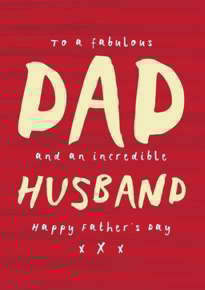 Classic Father's Day Card - To A Fabulous Dad & Incredible Husband created by Bow & Bell