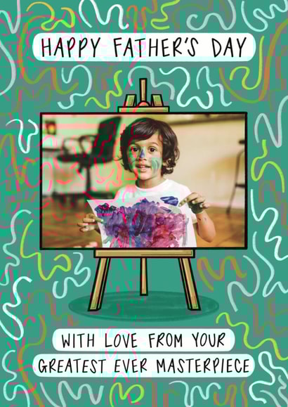 Funny Father's Day Card - Greatest Ever Masterpiece created by Muses & May 