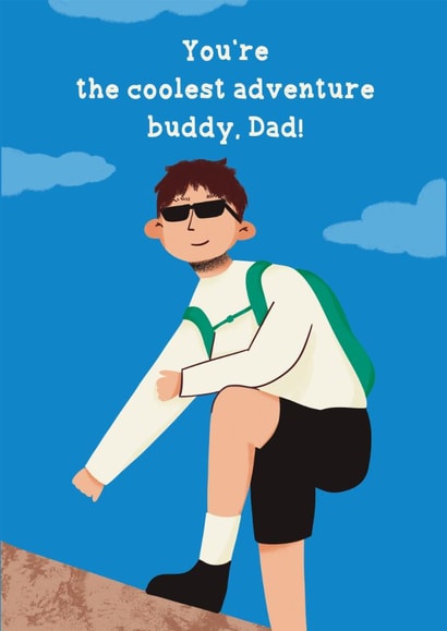Father’s Day Card – Coolest Adventure Buddy Dad created by Zove Ahh
