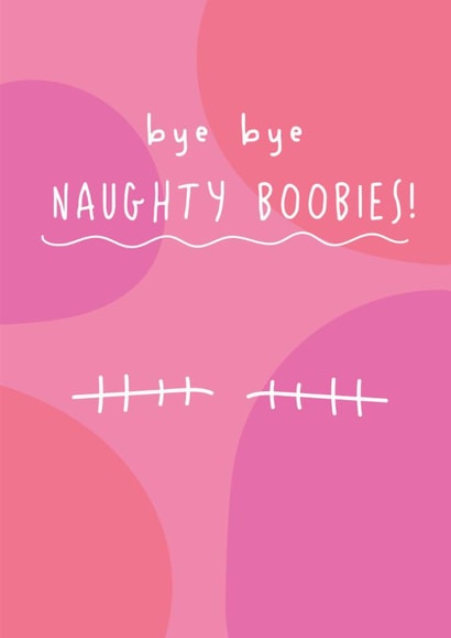 Funny Get Well Card - Bye Bye Boobies - Double Mastectomy created by @Laura Lonsdale Designs