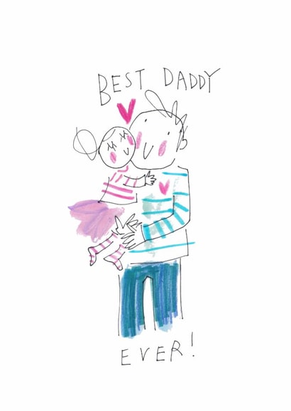Cute Father's Day Card - Best Daddy - From Daughter created by Sketchy Muma