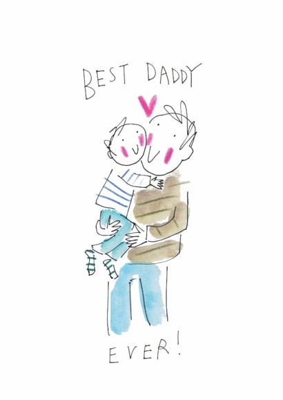 Cute Father's Day Card - Best Daddy - From Son created by Sketchy Muma