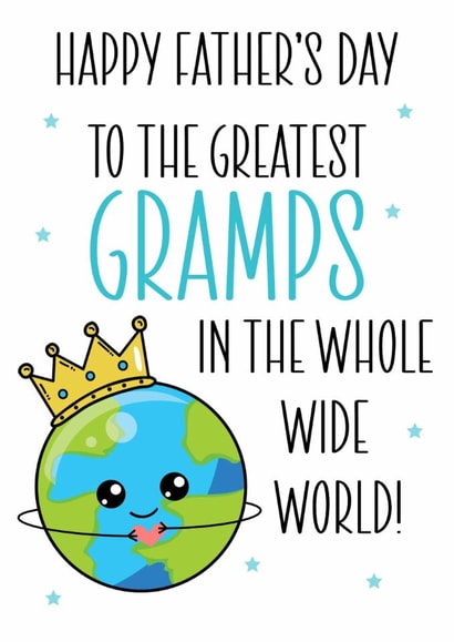 Cute Father’s Day Card for Gramps – Greatest Gramps in the Whole Wide World created by RK Designs