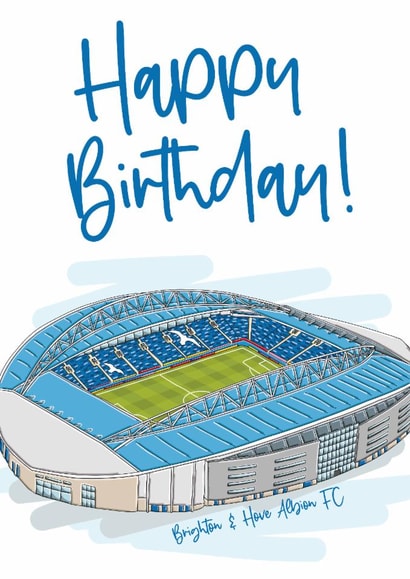 Classic Birthday Card - Brighton and Hove - Amex Stadium created by Moo & Snip