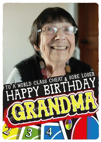 Funny Birthday Card - For Grandma - Cheat And Loser created by  la la la     Designs