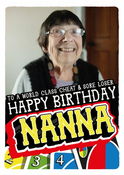 Funny Birthday Card - For Nanna - Cheat And Loser created by  la la la     Designs