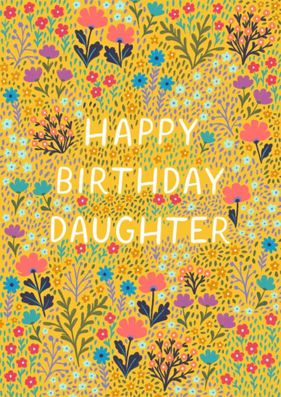 Pretty Birthday Card - For Daughter - Flowers created by Pear Tree Press