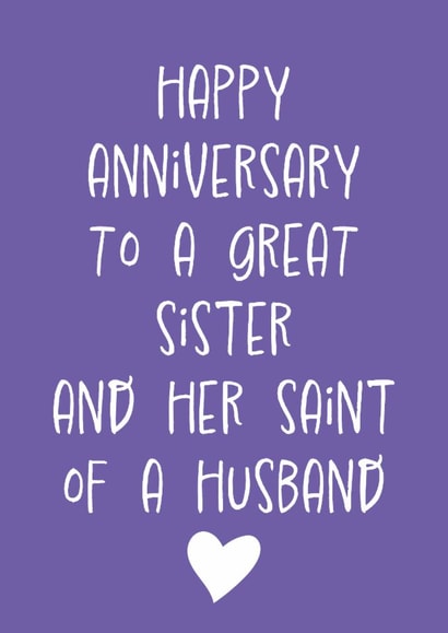Funny Anniversary Card - Great Sister - Saint of a Husband created by size3art