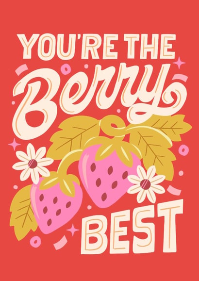 Classic Birthday Card - Strawberries - You’re The Berry Best created by The Inking Rose