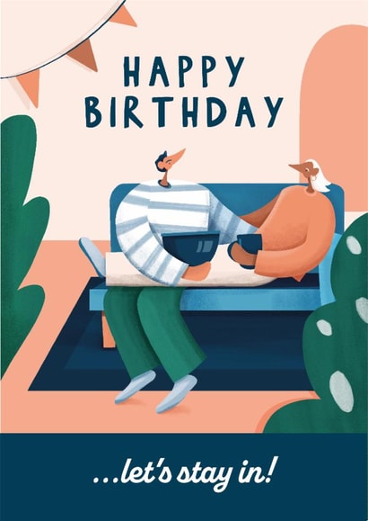 Funny Birthday Card for Significant Other - Staying In Is The New Going Out created by ERW design