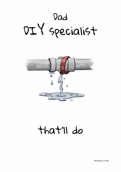 Dad DIY Specialist That'll Do – Funny Father's Day / Birthday Card created by Ben Wood