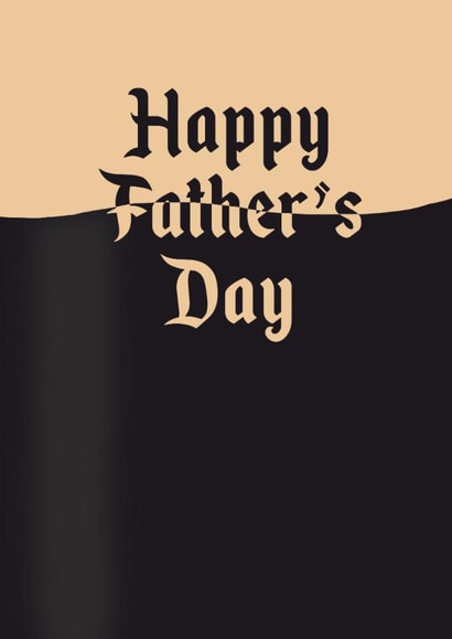 Happy Father's Day Pint of Beer Card for Father's Day created by Illustratoni