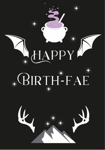 Fantasy, fae, acotar themed birthday card for book lover created by Cat B Designs