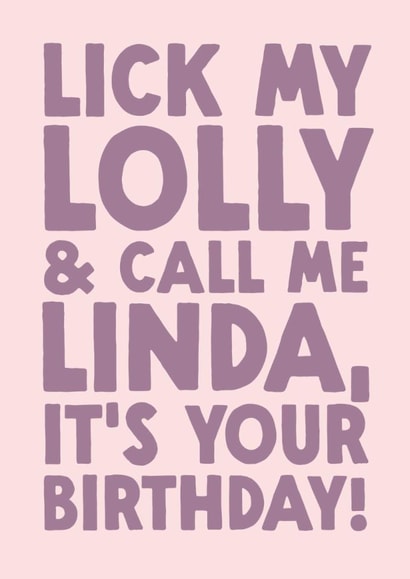 Funny Birthday Card - Lick My Lolly created by The Buddy Fernandez Card Co.