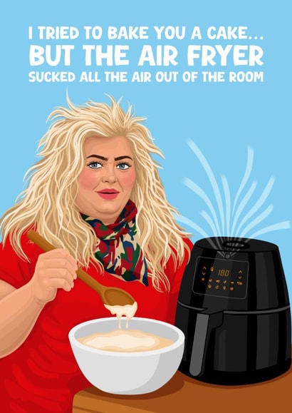 Funny Birthday Card - Gemma Collins - Air Fryer created by Pink Peach Cards