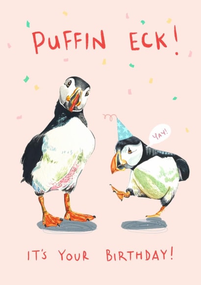 Funny Birthday Card - Puffins - Puffin 'Eck! created by Rachel Selina
