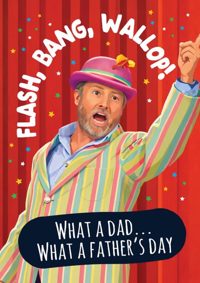 Funny Fathers Day Card - David Mitchell - Flash Bang Wallop created by Artsy Gift Co