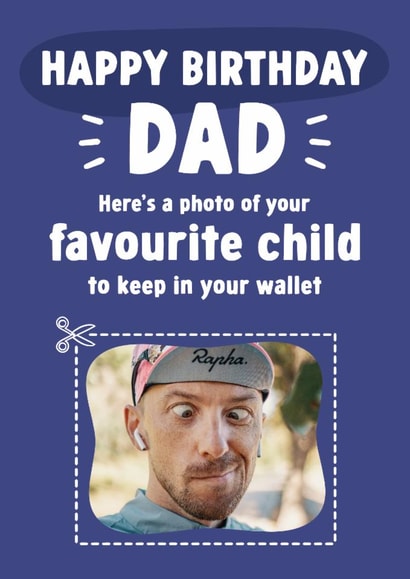 Funny Birthday Card - For Dad - Favourite Chils created by Tiger Feet Creations
