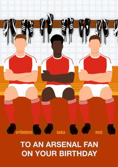 Fun Birthday Card - To An Arsenal Fan - Players created by Paul Jones