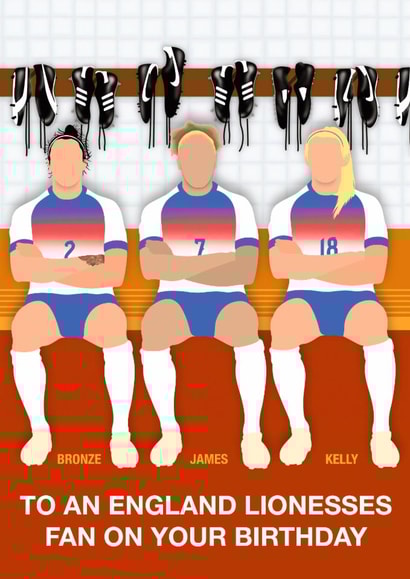 Fun Birthday Card - To An England Lionesses Fan - Players created by Paul Jones