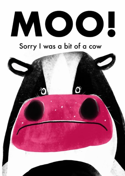 Funny Sorry Card - Cow created by Seaby Sketches