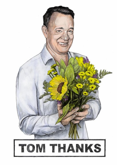 Funny Thank You Card - Tom Thanks - Celebrity Pun created by Quite Good Cards