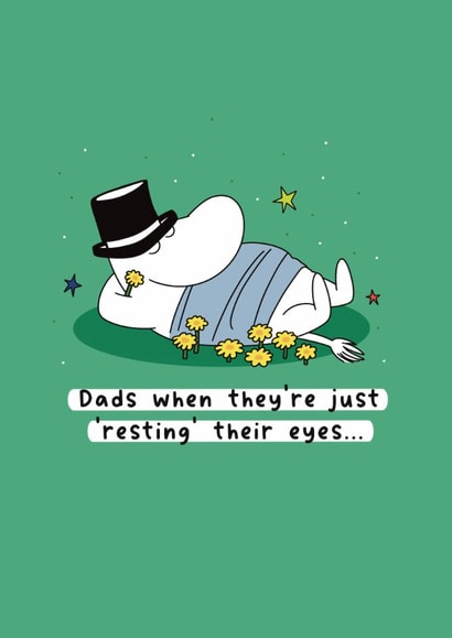 Cute Father's Day/Birthday Card - Moomin - Dads When They're Resting Their Eyes created by Moomin Characters