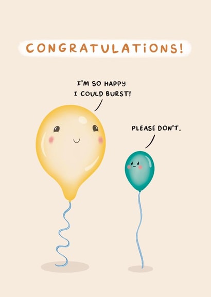 Cute Congratulations Card - So Happy I Could Burst - Balloons created by Sydney Jo Designs