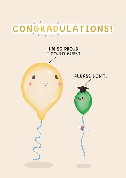 Graduation Congratulations Card - So Proud I Could Burst - Balloon Pun created by Sydney Jo Designs