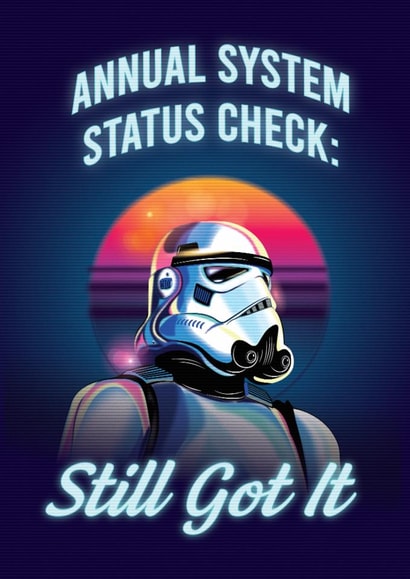 Funny Birthday Card - Stormtrooper - Star Wars - Still Got It created by Cardology