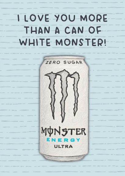 Funny Birthday Card - White Monster Energy Drink created by Splendid Scribbles