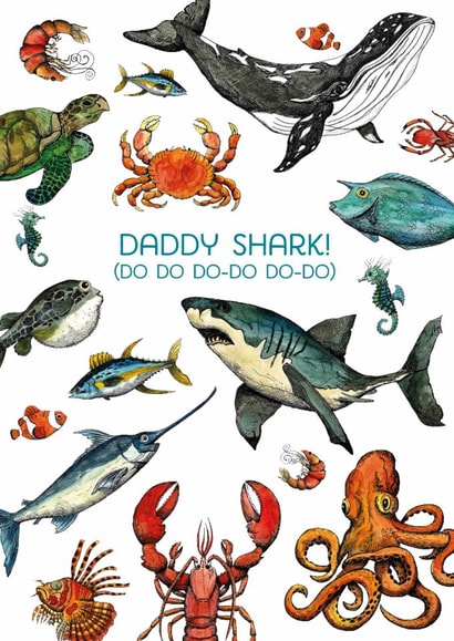 Hand drawn & painted sealife card. Funny, special for Fathers Day / birthday. created by Life's Little Doodles
