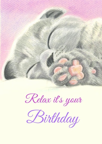 Cute Birthday Card - Cat Sleeping - Relax It's Your Birthday created by Little Red Boots Fae