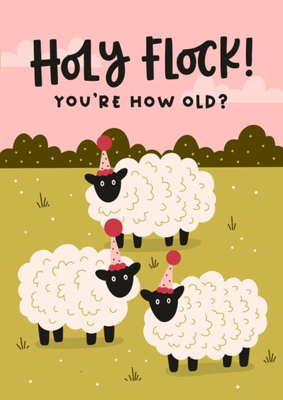 Funny Birthday Card - Sheep - Holy Flock! created by Abbie Imagine