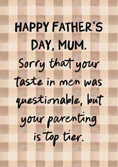 Anti-Father's Day Card - For Mum - Questionable Taste In Men created by I am Nat