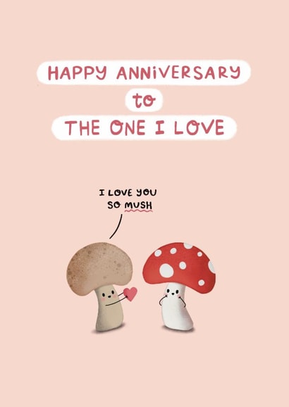 Cute Anniversary Card - I Love You So Mush - Mushroom Pun created by Sydney Jo Designs