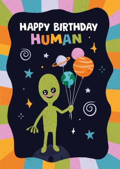 Cute Birthday Card - Alien - Spaced Themed created by Woody's Design