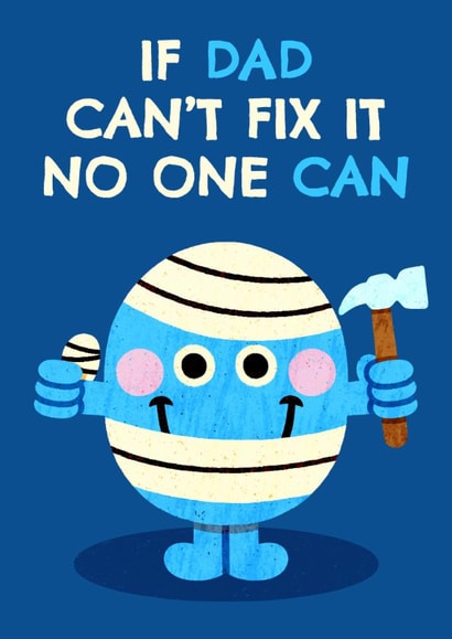 Cute Father’s Day Card - Mr. Men - Mr. Bump - If Dad Can’t Fix It No One Can created by Mr. Men