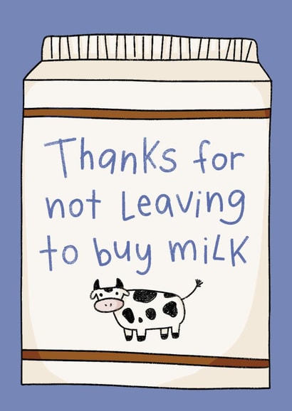 Funny Father’s Day Card - Thanks for not leaving created by Marina Kromitsyna