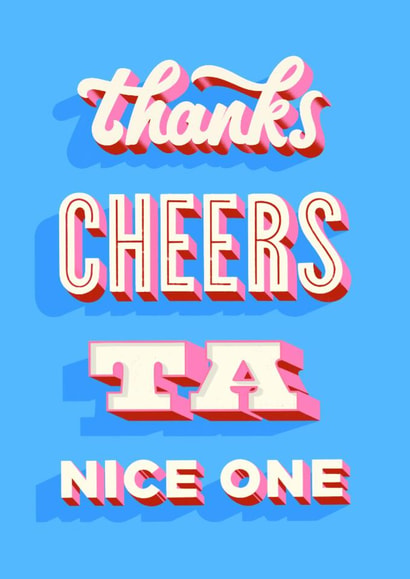 Classic Thank You Card - Cheers - Ta - Nice One created by Ellen Jane LDN