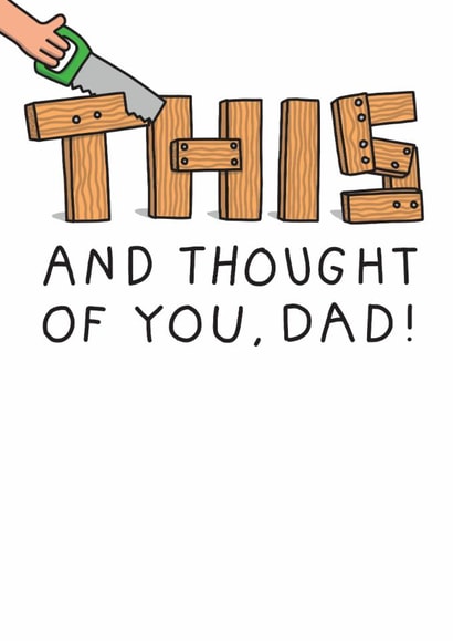 Funny Father's Day Card - Saw This And Thought Of You created by mungo and shoddy