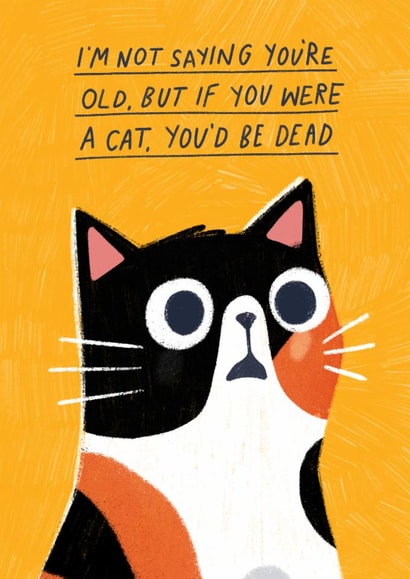 Funny Birthday Card - If You Were A Cat created by Pilea Press