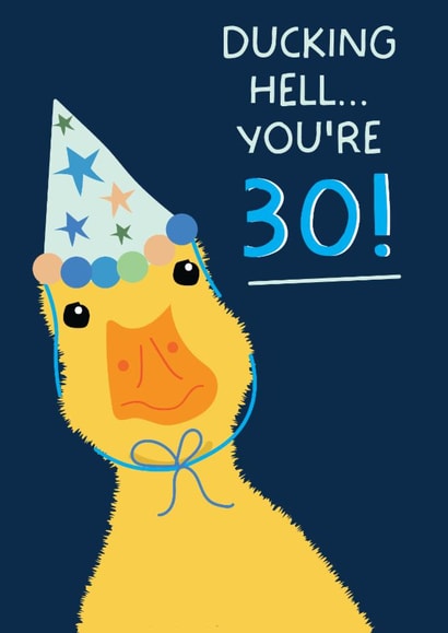 Funny Birthday Card - 30th - Ducking Hell - Party Duck created by Puns and Needles