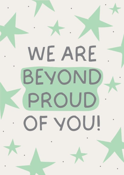 Classic Congratulations Card - We Are Beyond Proud Of You created by Puns and Needles