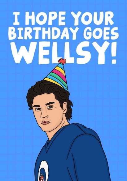 Funny Birthday Card - Off Campus - Garrett Graham - I Hope Your Birthday Goes Wellsy! created by Studio Doodles