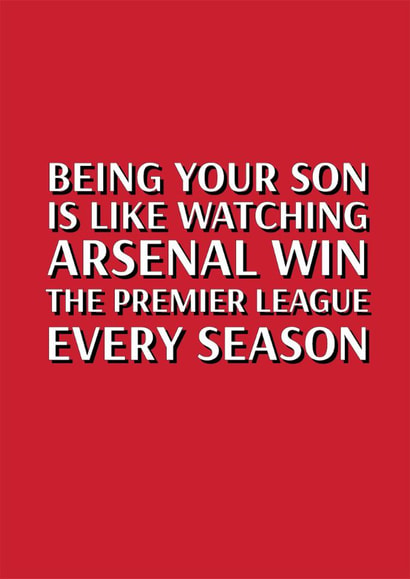 Classic Father's Day Card - Arsenal - Premier League Winners - From Son created by Pottsy Prints