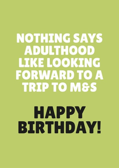 Funny Birthday Card - Adulthood - Looking Forward To A Trip To M&S created by Blush & Blossom 