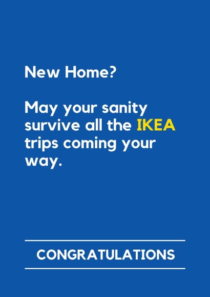 Funny New Home Card - Surviving IKEA Trips Together created by Lemonade Insight