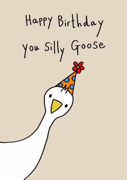 Cute Birthday Card - Silly Goose - Party Hat created by Abby harrison