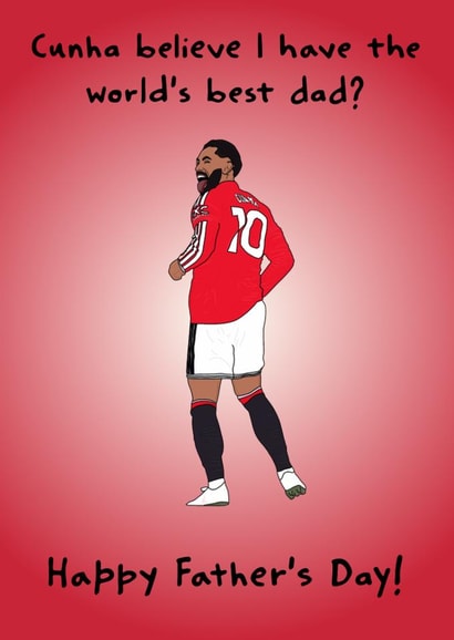 Manchester United Father’s Day Card featuring Matheus Cunha created by Wonky Sticker
